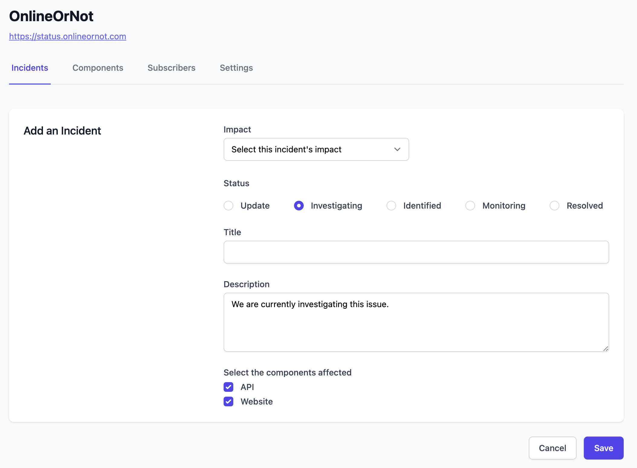 OnlineOrNot Status Pages Report an Incident Screen